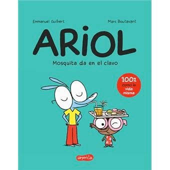 Ariol, número 5, 'Mosquita da en el Clavo'.
