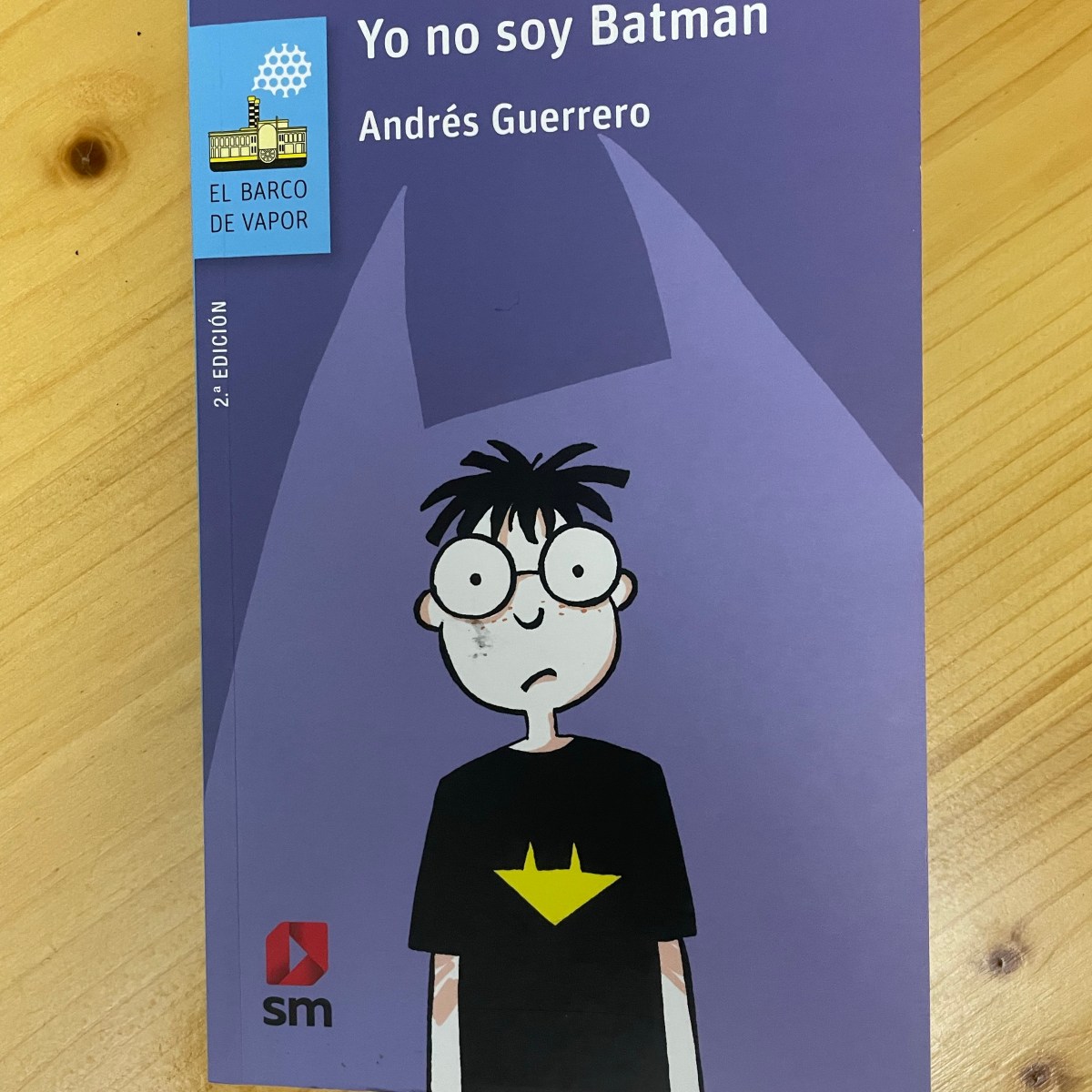 La Selva de Leones, XXXII. Yo no soy Batman de Andrés&nbsp;Guerrero