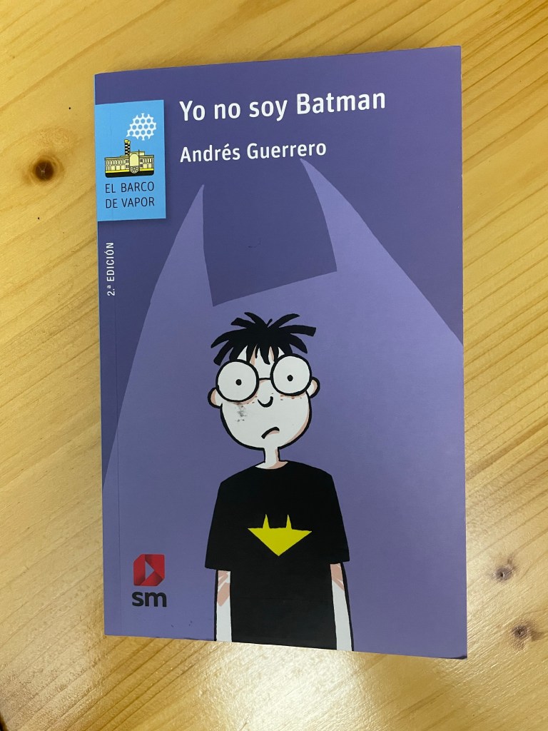 Portada de Yo no soy Batman de Andrés Guerrero.