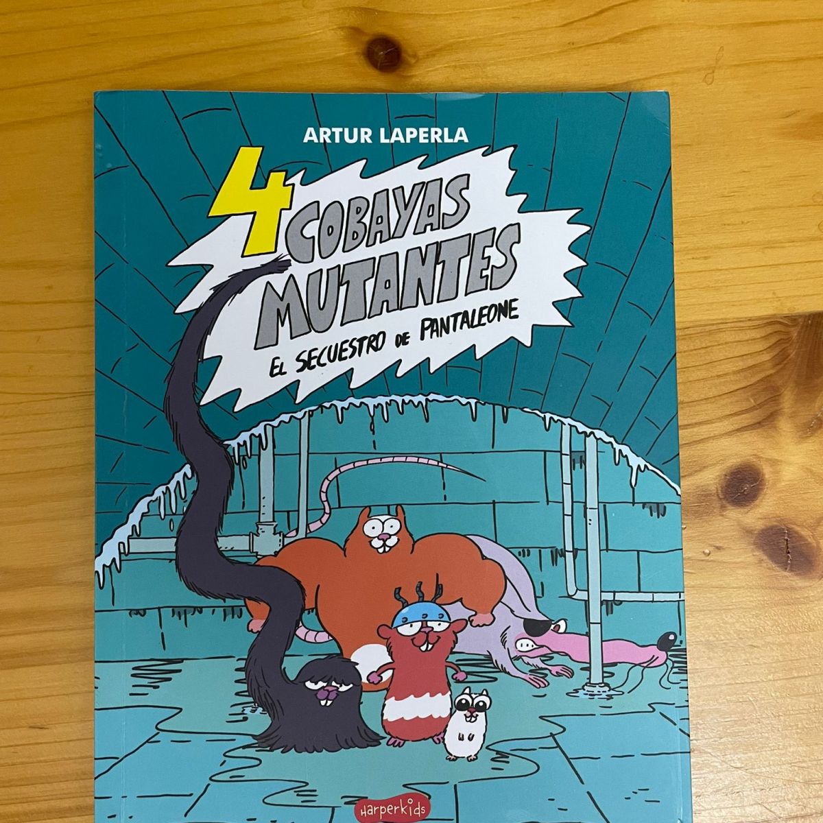 La Selva de Leones, XLIII. 4 Cobayas Mutantes, el secuestro de Pantaleone, de Artur&nbsp;Laperla.